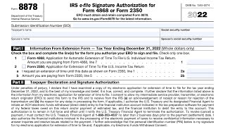 IRS Form 8878 walkthrough (IRS e-file Signature Authorization for Form 4868 or Form 2350)