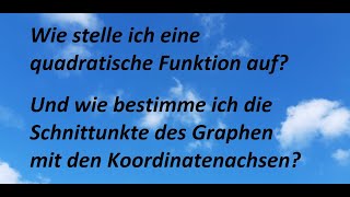 I.2 Wie stelle ich eine quadratische Funktion auf? (Teil 2)