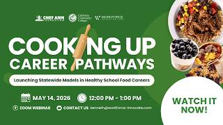 Cooking Up Career Pathways: A Healthy School Food Pathway Program Webinar