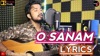 O Sanam Lucky Ali Cover Song Lyrics | Guitar Chords | Acoustic Version, Unplugged Cover 2021, Subhro