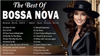 Best 20 Relaxing Beautiful Bossa Nova Songs 80's 90's - Jazz Bossa Nova Covers Collection