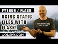 Using Static Files With Flask - Python and Flask #7