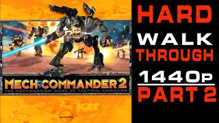 MechCommander 2 - Walkthrough Veteran - Part 2 - No Commentary