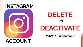 Instagram Account: Deactivate vs Delete   #instagram