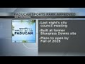 paducah officials approve sports park