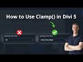 How to Use clamp() in Divi 5 for Perfect Responsive Font Sizes