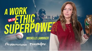 Balancing Family, Leadership, Puppies, and Business: Michelle Lambrich’s Story #possibilitypodcast