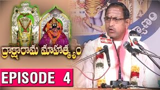 Draksharamam Mahathyam by Sri Chaganti Koteswara Rao || Episode 4 || Bhakthi TV