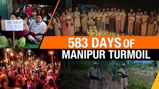 Manipur | 583 days of Manipur Turmoil, When will peace return? #manipur