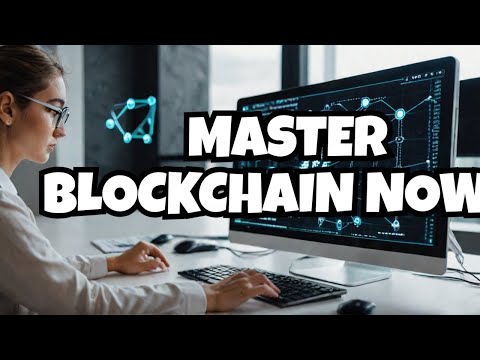 The ULTIMATE Guide to Blockchain Development (Complete Course)