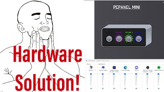 Control Volume Mixer with the PC Panel Mini (Thank You Baby Jesus)