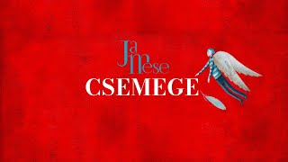 JaMese: Csemege - lyrics videó