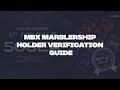 MBX Marblership Holder Verification Guide! | MARBLEX