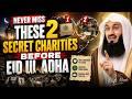 NEVER MISS These 2 Secret Charities Before Eid Ul Adha 😨 Allah May Change Your Destiny  by Mufti Me