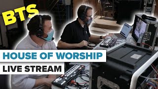 Livestream Mic'd Up Behind The Scenes - House of Worship Live Streaming