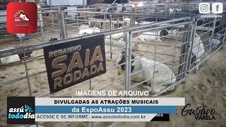 Divulgadas as atrações musicais da ExpoAssu 2023