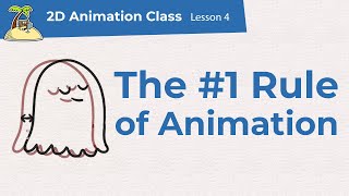 The #1 rule of animation: Control the spacing - How to animate 2D animation class [#004]