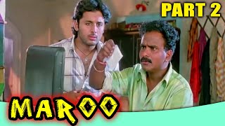 Maroo l PART - 2 l Nithin Superhit Action Hindi Dubbed Movie l Meera Chopra, Abbas