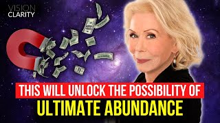 Louise Hay - "Totality of Possibilities" Key to Ultimate Abundance