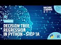 Learn Machine Learning | Decision Tree Regression in Python - Step 1A