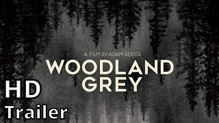 WOODLAND GREY 2021 trailer