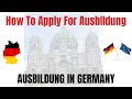 How to apply for Ausbildung in Germany | Apply  For Ausbildung (Vocational Training) in #germany