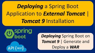 Deploying a Spring Boot Application to External Tomcat | WAR File Generation | Install Tomcat