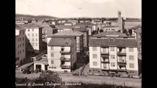 San Lazzaro di Savena - Immagini d'epoca