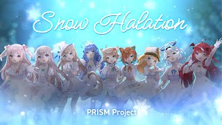 【PRISM Project】Snow Halation【Cover】