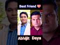 Best Friend 💝 Abhijit & Daya 🌹🌹 CID New Status 🥰 #CID #Shorts #Daya #Abhijeet 💕💕