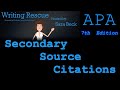 Citing Secondary Sources in APA Style, 7th edition: Episode 3