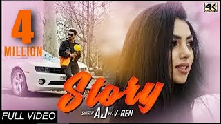 Story - Ayy Jay ft VRen  | Official Video
