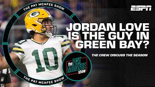 Jordan Love is THE GUY in Green Bay, SUPPORT from teammates & Bears week 🐻 | The Pat McAfee Show