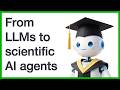 From LLMs to scientific AI agents: A short introduction to the core concepts of AI agent systems