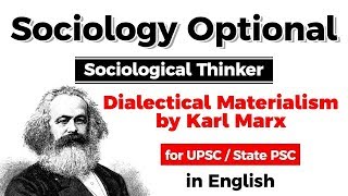 UPSC CSE Sociology Optional - Dialectical Materialism by Karl Marx #UPSC #IAS