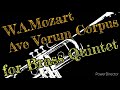 【brass quintet】mozart／ave verum corpus