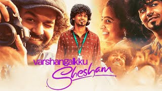 Varshangalkku Shesham (2024) Full Movie Malayalam full movie 2024 | Pranav Mohanlal | Review \u0026 Facts