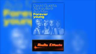 Forever Young - Alphaville feat. Ava Max \u0026 David Guetta (Radio Edit)