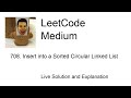 708. Insert into a Sorted Circular Linked List (Leetcode Medium)