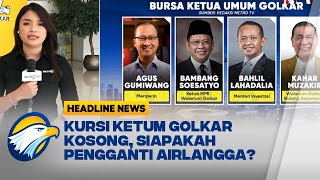 Kursi Ketum Kosong, Golkar Adakan Rapat Pleno - [Headline News]