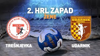 Trešnjevka Zagreb vs Udarnik | 12. kolo | 2. HRL Zapad - Žene