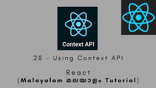 React | MALAYALAM TUTORIAL | 28 - Using Context API #react #reactjs #contextapi #context