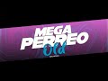 mega perreo old🥶 maxirmx