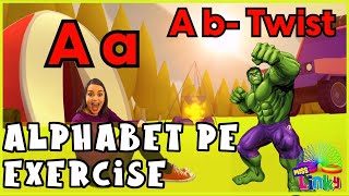 Alphabet PE Exercise Song for Kids | Exercise Video for Children | Letters and Phonic Sounds Song