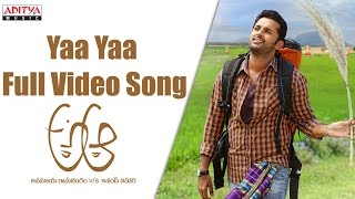 Yaa Yaa Full Video Song || A Aa Telugu Video Songs || Nithiin, Samantha, Trivikram | Aditya Movies