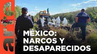 México: desaparecidos por el narcotráfico | ARTE.tv Documentales