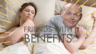 Bill Burr - Friends With Benefits (Advice)