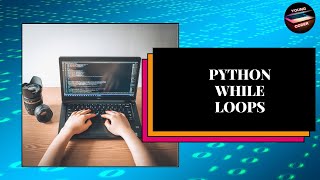Lesson 11 Python While Loop | Python With Vivek Gaurav