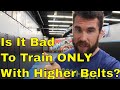 Will Training with Higher Belts Hurt a White Belt's BJJ Progress ?