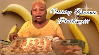 Creamy Banana Pudding!!!